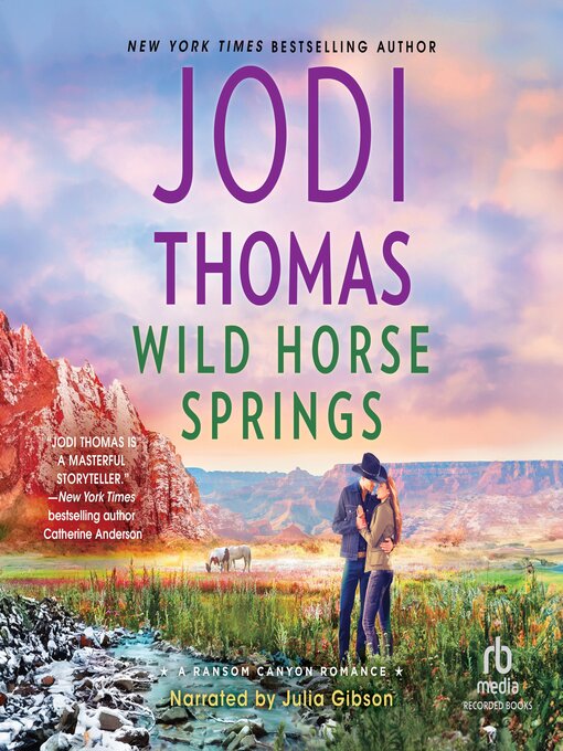 Title details for Wild Horse Springs by Jodi Thomas - Available